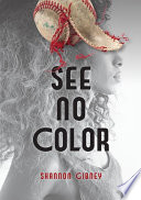 See No Color cover