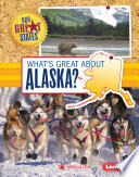 What's Great About Alaska? cover