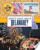 What's Great About Delaware? cover