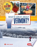 What's Great About Vermont? cover