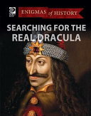 Searching for the Real Dracula cover