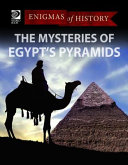 The Mysteries of Egypt's Pyramids cover