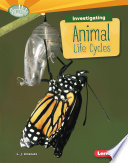 Investigating Animal Life Cycles cover