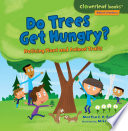 Do Trees Get Hungry? Noticing Plant and Animals Traits cover