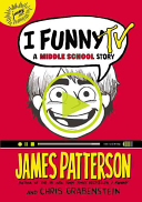 I Funny TV: A Middle School Story cover