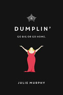 Dumplin' Go Big or Go Home cover