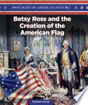Betsy Ross and the Creation of the American Flag cover