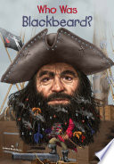 Who Was Blackbeard? cover