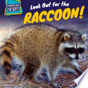 Look Out for the Raccoon! cover