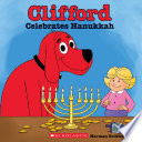Clifford Celebrates Hanukkah cover