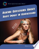 Asking Questions About Body Image in Advertising cover