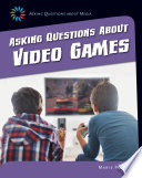 Asking Questions About Video Games cover