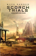 Scorch Trials: Graphic Novel cover
