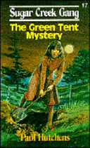 The Green Tent Mystery cover
