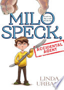 Milo Speck, Accidental Agent cover