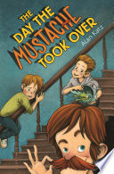 The Day the Mustache Took Over cover
