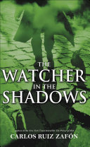 The Watcher in the Shadows cover