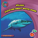 Discover Great White Sharks cover