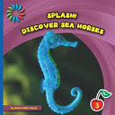 Discover Sea Horses cover