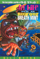 My Life as a Bigfoot Breath Mint cover