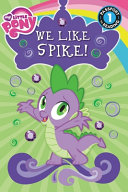 We Like Spike! cover
