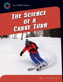 The Science of a Carve Turn cover