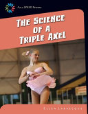 The Science of a Triple Axel cover