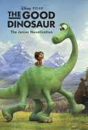 The Good Dinosaur: The Junior Novelization cover