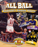 All Ball: Basketball's Greatest Players cover