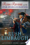 Rush Revere and the Star Spangled Banner: Time-Travel Adventures with Exceptional Americans cover