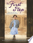 The First Step: How One Girl Put Segregation on Trial cover