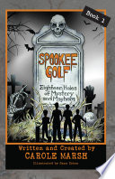 Spookee Golf: Eighteen Holes of Mystery and Mayhem cover