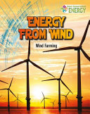 Energy from Wind: Wind Farming cover