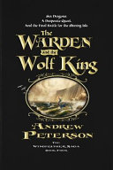 The Warden and the Wolf King cover