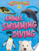 Animal Swimming and Diving cover