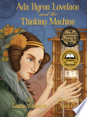 Ada Byron Lovelace and the Thinking Machine cover