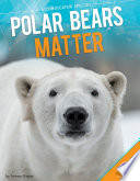 Polar Bears Matter cover