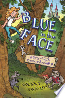 Blue in the Face: A Story of Risk, Rhyme, and Rebellion cover