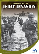 Eyewitness to the D-Day Invasion cover