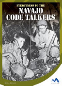 Eyewitness to the Navajo Code Talkers cover