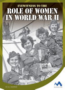 Eyewitness to the Role of Women in World War II cover