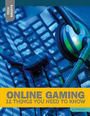 Online Gaming: 12 Things You Need to Know cover