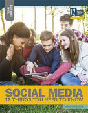 Social Media: 12 Things You Need to Know cover