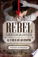 Rebel Mechanics: All Is Fair in Love and Revolution cover