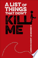 A List of Things That Didn't Kill Me cover