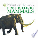 Prehistoric Mammals cover