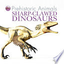 Sharp-Clawed Dinosaurs cover