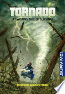 Tornado: A Twisting Tale of Survival cover