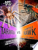 Tarantula vs. Tarantula Hawk: Clash of the Giants cover