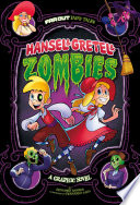Hansel & Gretel & Zombies: A Graphic Novel cover